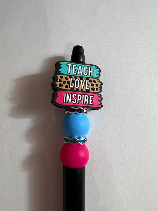 Teach Love Inspire Pen