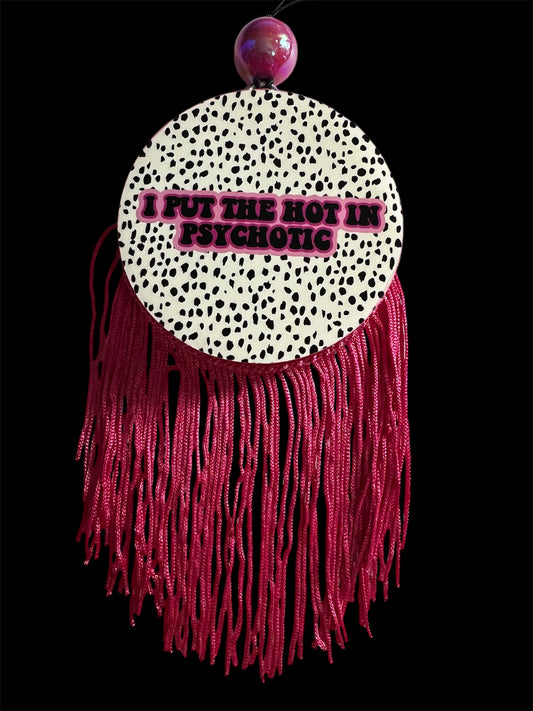 I Put The HOT In PSYCHOTIC - Sweet Grace