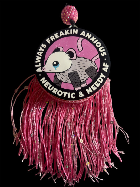 Always Freakin Anxious, Neurotic And Needy AF  - Watermelon Patch
