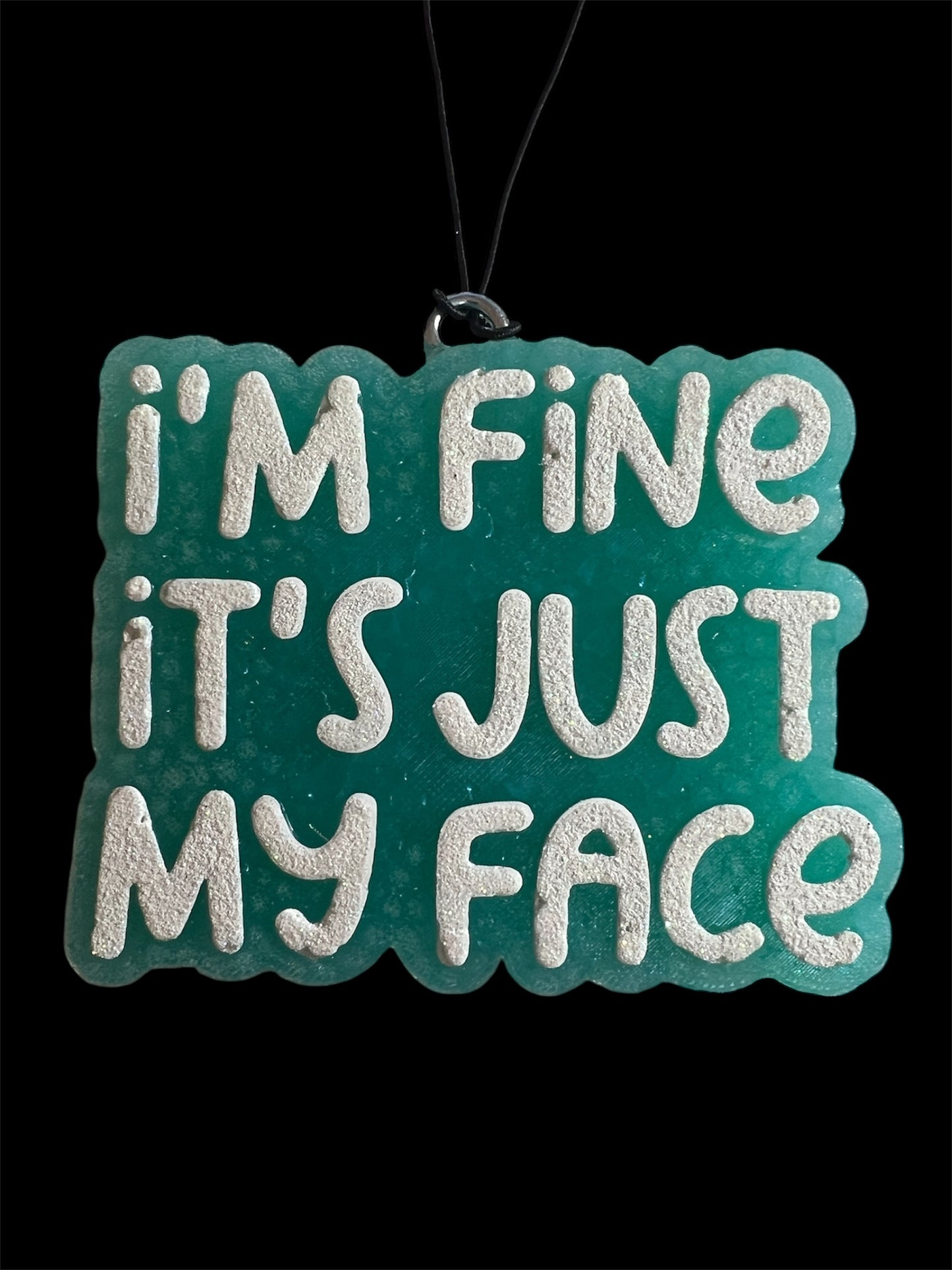 I'm Fine It's Just My Face - Watermelon Jolly Rancher