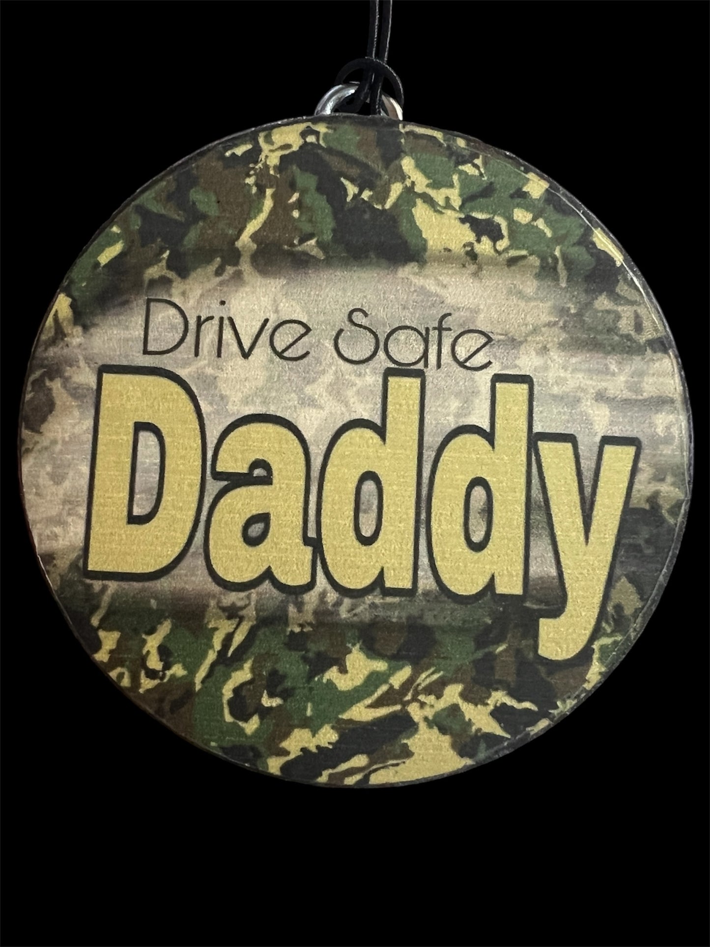 Drive Safe Daddy - Mahogany Teakwood