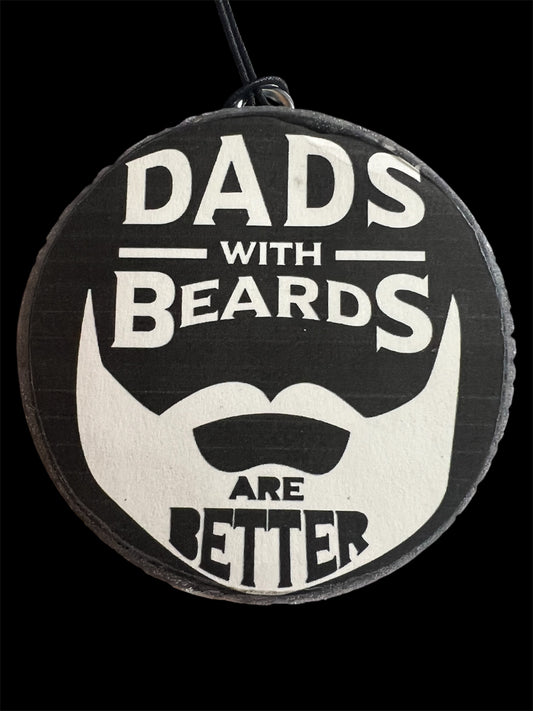 Dads With Beards Are Better - Mahogany Teakwood