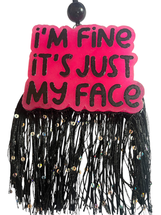 I'm Fine It's Just My Face - Sweet Grace