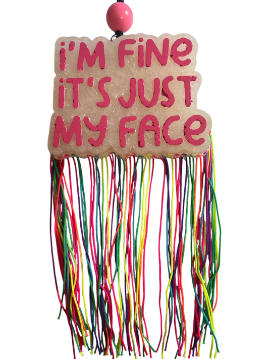 I'm Fine It's Just My Face - Strawberry Lemonade