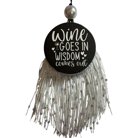 Wine Goes In Wisdom Comes Out  - Love Spell