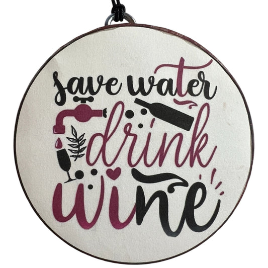 Save Water Drink Wine - Fruit Loops