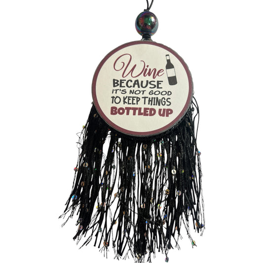 Wine Because It's Not Good To Keep Things Bottled Up - Watermelon Patch
